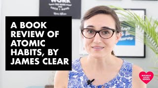 A book review of Atomic Habits by James Clear