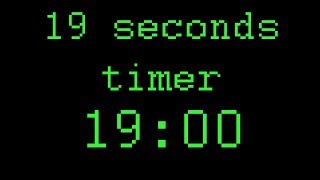 19 seconds timer