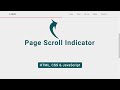 Page Scroll Indicator Using HTML CSS & JavaScript