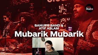 Mubarik Mubarik Coke Studio Season 12 | Atif Aslam & Banur's Band | Indian Girl's Reaction