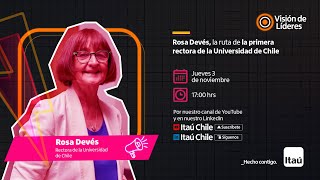 Rosa Devés, la ruta de la primera rectora de la Universidad de Chile.