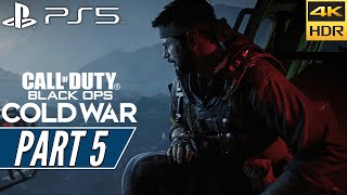 CALL OF DUTY: BLACK OPS COLD WAR (PS5) Walkthrough Gameplay PART 5 [4K 60FPS HDR] - No Commentary