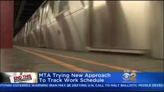 MTA Trying New Approach To Track Work Schedule