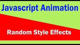 javascript animation - random box style effects | web zone