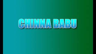 Chinna Babu Full Movie | Akkineni Nagarjuna | Suresh Productions