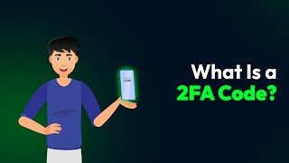 What Is a 2FA Code?