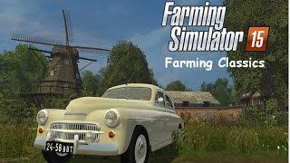 FARMING CLASSICS - Farming Simulator 15 - Gameplay SymulAnton