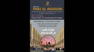 Welcoming Rabi-'Ul-Awwal | Pt.3