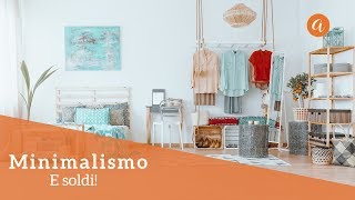 Minimalismo e soldi  💸💰 | Risparmiare significa essere minimalista? | MINIMALISMO