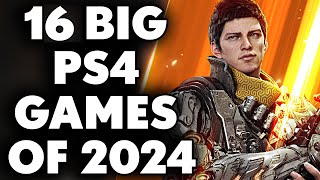 16 BIGGEST And NEW PS4 Games of 2024