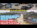 KALIMANTAN SELATAN BERDUKA - BANJIR DI KALSEL TIGA KABUPATEN TERENDAM AIR | MANG DADAN VLOG