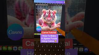 How To Design & Create A Jigsaw Puzzle Using Canva