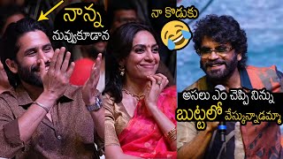 బుట్టలో వేస్కున్నాడమ్మా 🤣🤣👌|Nagarjuna Hilarious Fun With Naga Chaitanya \u0026 Sobhita Dhulipala