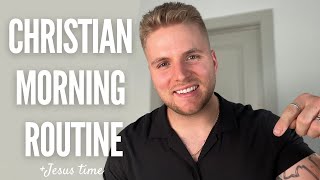 Christian Morning Routine - Quiet Time With Jesus 2021