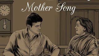 VALIMAI | MOTHER SONG | MUSIC VIDEO