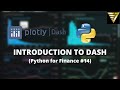 Python Introduction to Dash by Plotly | #153 (Python for Finance #14)