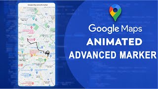 Google Maps Marker Animation in Ionic | Real-Time Route Tracking (2024)