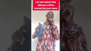 Obituary written on your name is cancelled 🙏 #prayer #church #obituary #fypシ