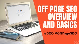 Off Page SEO Overview and Basics