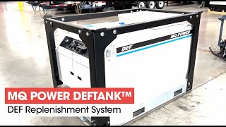 MQ Power DEF Replenishment Systems