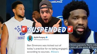 Ben Simmons Kicked Out Of Sixers Practice & Suspended!! Joel Embiid, I Don’t Care About Him!