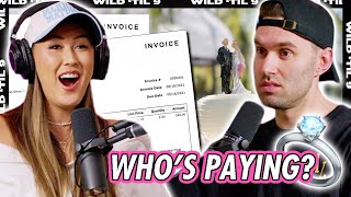 Who’s Paying For Our Wedding? | Wild 'Til 9 Episode 175