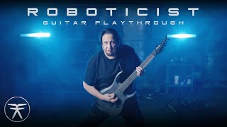 FEAR FACTORY - Roboticist (Guitar Playthrough by Dino Cazares)