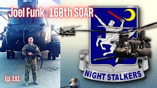 160th Special Ops Aviation Pilot | Joel Funk | Ep. 191