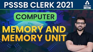 PSSSB Clerk Preparation | PSSSB Clerk Computer Course | Memory and Memory Unit