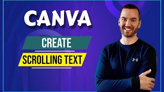 How To Create Scrolling Text In Canva (Canva Scrolling Text Tutorial)