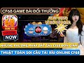 CF68 | Những Phương Pháp Bắt Cầu CF 68 Game Bài Đổi Thưởng Đơn Giản - Thuật Toán Tài Xỉu Online