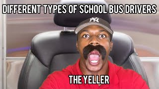 Different types of School Bus Drivers