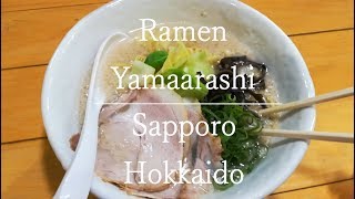 [Ramen Yamaarashi] 800yen Sapporo Hokkaido ラーメン山嵐 白スープ (豚骨) 札幌 北海道