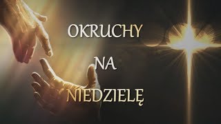 Okruchy na niedzielę [2018.03.16]