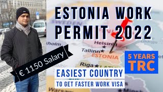 Estonia 🇪🇪 Work Visa 2022 Only € 100 | Processing Time 30 Days | Easiest Country to Get Visa 2022