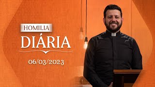 📖 Homilia Diária | Seja misericordioso do mesmo jeito que o Pai  | 06 de Março de 2023