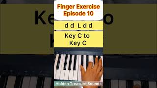 Piano Finger Exercise, Episode 10. For Fast playing Skill. Do This 10 times daily for a good result.