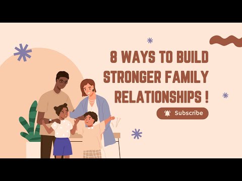 How you improve your family relationship?