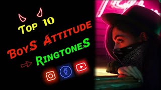 TOP 10 BOYS ATTITUDE RINGTONE 2022🔥||VIRAL RINGTONES 2022 ||Legendary ringtones||famous ringtones