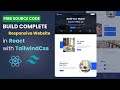 Free Source Code | React JS Project | Build a Complete Responsive Website with React & Tailwind CSS