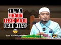 Ustaz Wadi Annuar - 