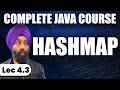 4.3 – Maps in Java | Complete Working of HashMap Explained in Detail | Role of equals and hashcode 