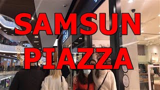 Samsun Piazza AVM’de Gezinti | Walking in the Piazza Shopping Mall