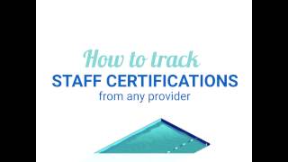 How to Track Staff Certifications in 2017