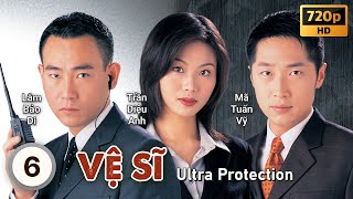 TVB Vệ Sĩ tập 6/20 | tiếng Việt | Lâm Bảo Di, Mã Tuấn Vỹ, Trần Diệu Anh | TVB 1999