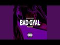 Bad Gyal