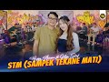 HAPPY ASMARA FT GILGA SAHID - STM (Sampek Tekane Mati) ( Official Live Video Royal Music )