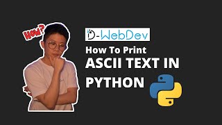 How to print ASCII art text in python