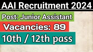 AAI Recruitment 2024 | AAI Junior Assistant Vacancy | Airports Authority of India Recruitment 2024