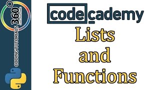 Learn Python with CodeCademy: Lists and Functions